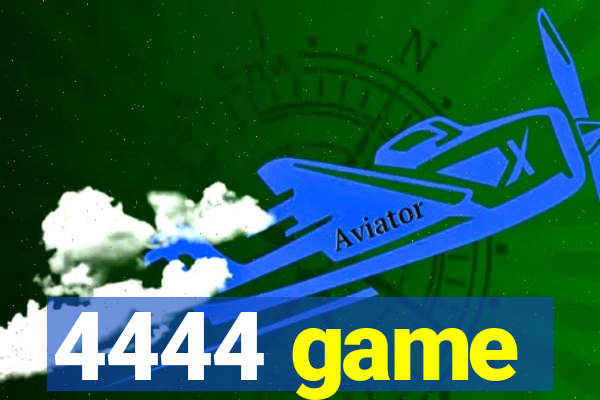 4444 game